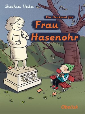 cover image of Ein Denkmal für Frau Hasenohr